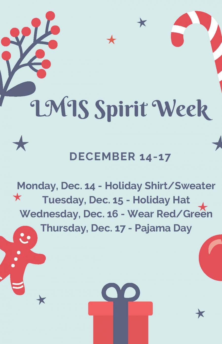 LMIS Holiday Spirit Week